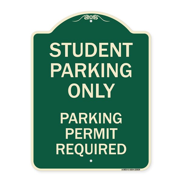 Student Parking Parking Permit Required Heavy-Gauge Aluminum Sign, 24" x 18", G-1824-22829